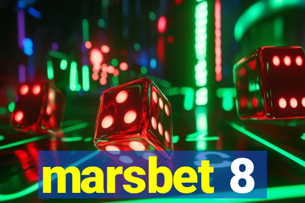 marsbet 8